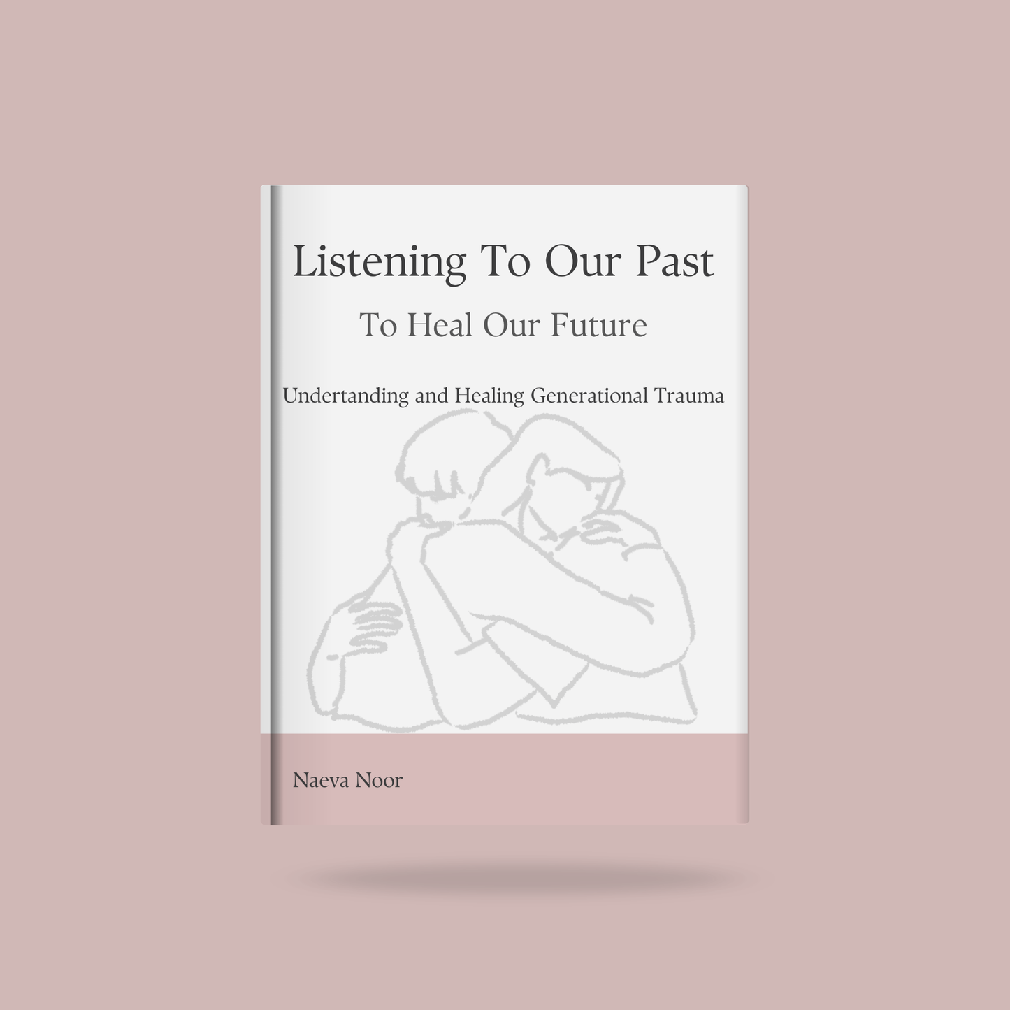 Listening to Our Past to Heal Our Future